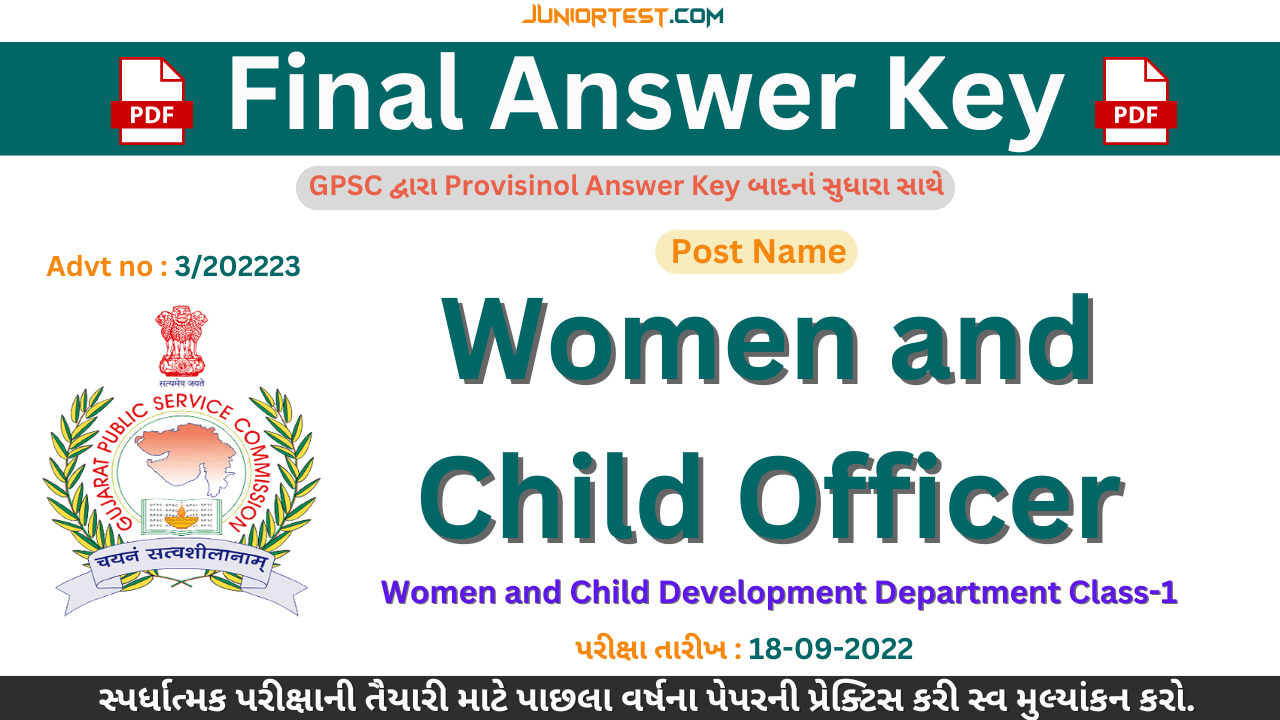 GPSC | Women and Child Officer, Question & Final Key (Advt no: 3/202223)