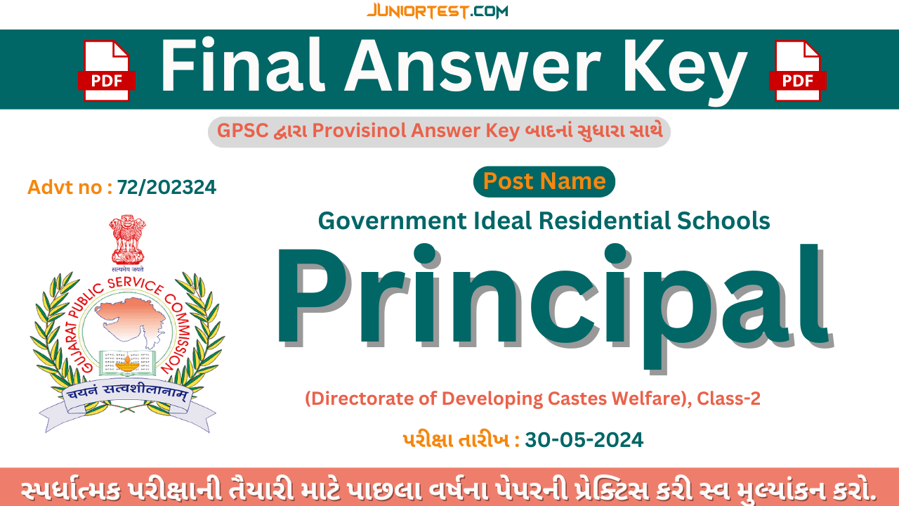 GPSC | Principal, Government Ideal Residential School, Question & Final Key (Advt no: 72/202324)