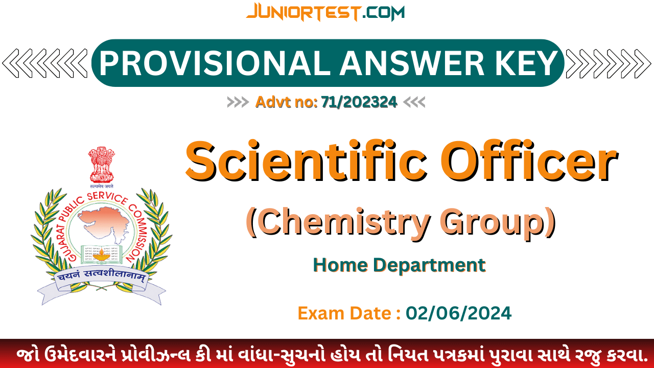 GPSC | Scientific Officer (Chemistry Group) Provisional Answer Key (Advt no: 71/202324)