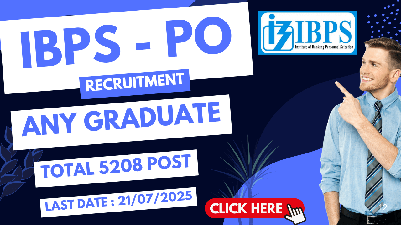 IBPS દ્વારા 'પ્રોબેશનરી ઓફિસર' ની ભરતી 2025